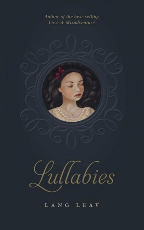Lullabies, Lang Leav