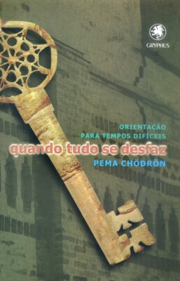 Quando tudo se desfaz (Português)