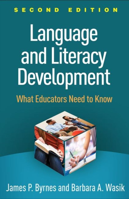 Language and Literacy Development, Second Edition by Barbara A.  Wasik