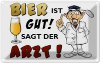 Blechschild 12X18 Cm Alkohol Bier Ist Gut Sagt Der Arzt Spruch Zitat Deko Gesche
