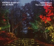 The Cusp of Magic von Kronos Quartett  Wu Man | CD | Zustand sehr gut