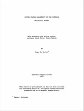 Bald Mountain Gold Mining Region, Northern Black Hills, South Dakota