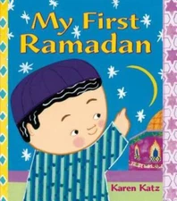 My First Ramadan (My First Holiday) - Paperback By Katz, Karen - GOOD