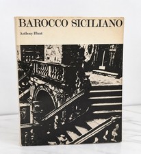 Anthony Blunt, Barocco siciliano. Il Polifilo 1968. Fotografie di Tim Benton.
