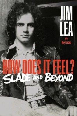 Jim Lea Daryl Easlea How Does It Feel (Gebundene Ausgabe) (PRESALE 22.10.2026)