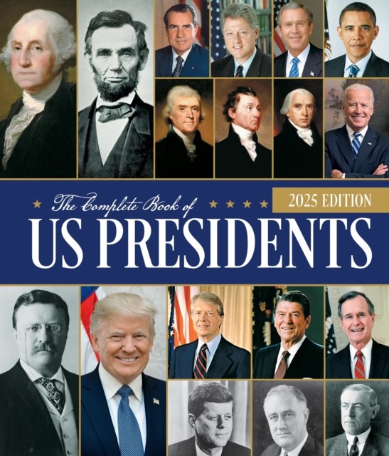 The Complete Book of US Presidents, Fifth Edition by Bill Yenne (Hardback Book)
