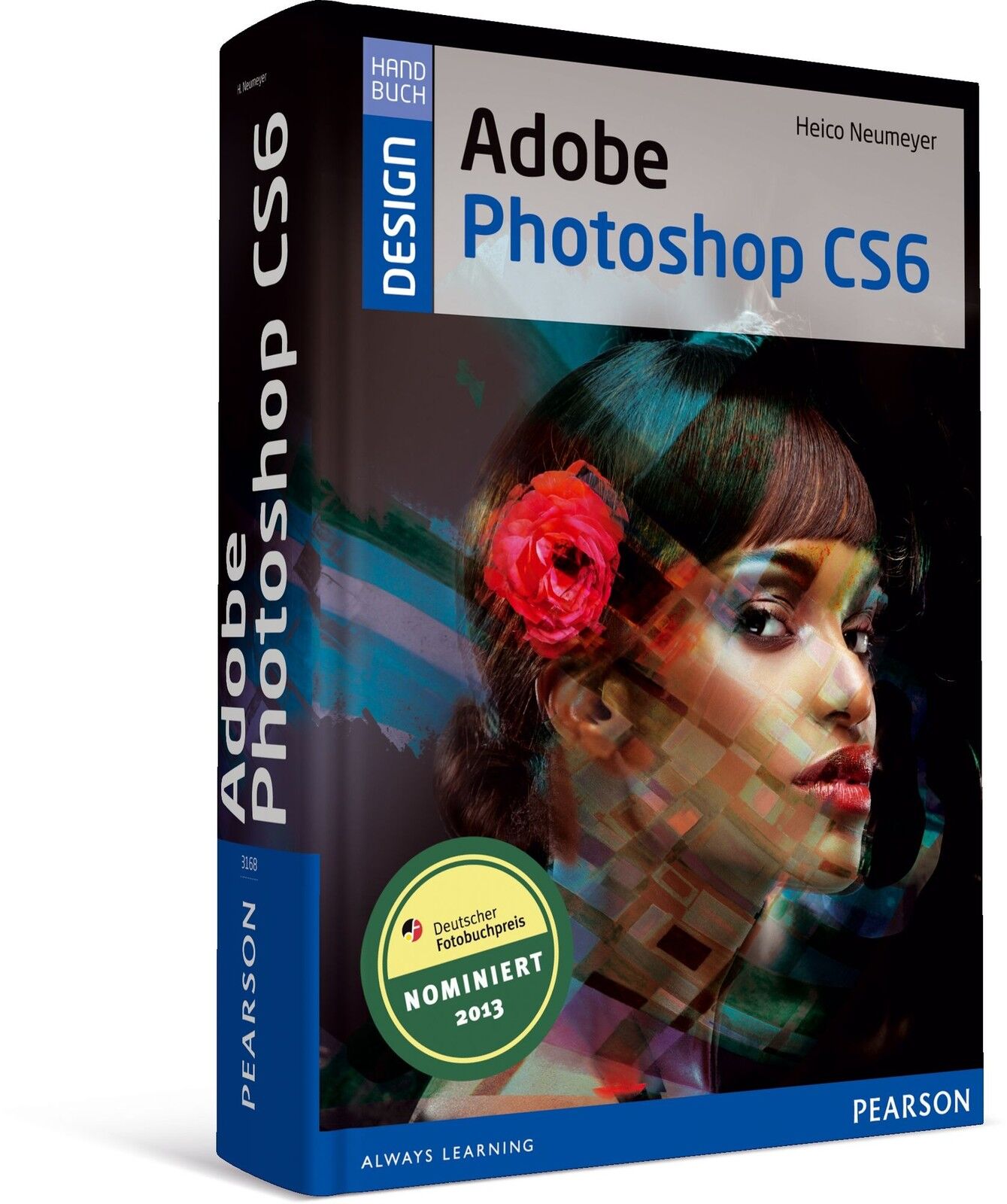 Adobe Photoshop CS6 - Handbuch für Bildbearbeiter, 1064 Seiten Pearson NEU - Neumeyer