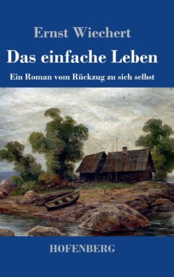 Das Einfache Leben