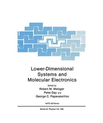 Lower-Dimensional Systems and Molecular Electronics
