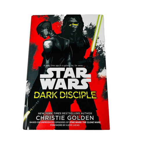 Dark Disciple: Star Wars - Hardcover By Golden, Christie