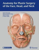 Anatomy For Plastic Surgery Of The Face, Head, And Neck Koichi Watanabe
