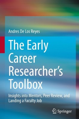 The Early Career Researcher's Toolbox Andres de Los Reyes