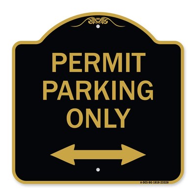 Designer Series Sign - Permit Parking Only (Bidirectional Arrow) | Black & Go...