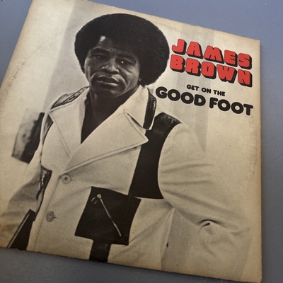 James Brown Get On The Good Foot
