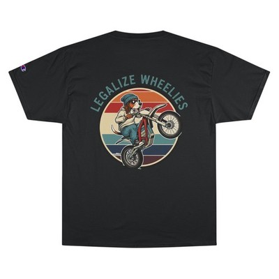 Champion Bike Life T-Shirt, E moto Apparel, Legalize Wheelies Tee