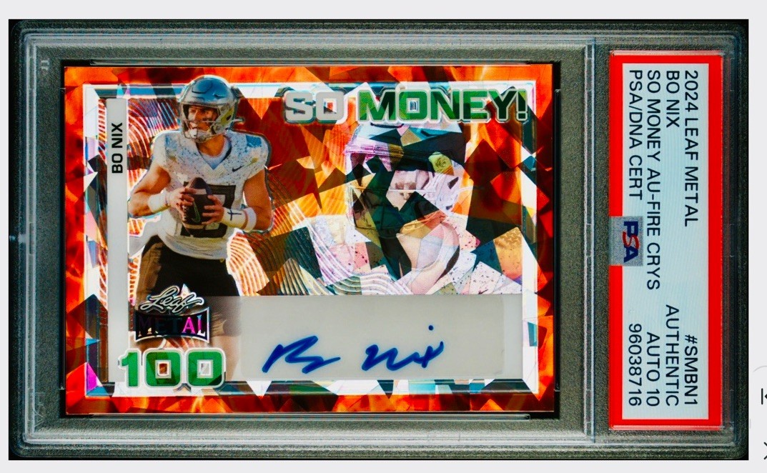 Bo Nix Leaf Metal So Money Autographs #SMBN1 Fire Laser