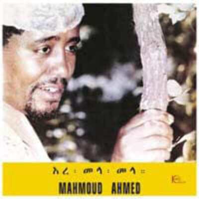 Mahmoud Ahmed With The Ibex Band - Erè Mèla Mèla (LP) (180g)