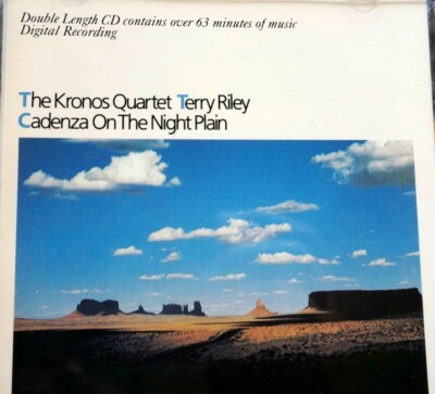 The Kronos Quartet, Terry Riley - Cadenza On The Night Plain  -  CD,VG