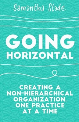 Going Horizontal | Samantha Slade | englisch