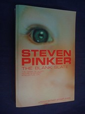 The Blank Slate: The Modern Denial of Human Nature... by Pinker, Steven Hardback