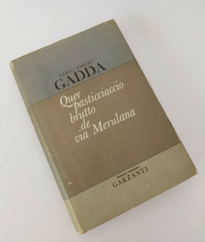 ♥ QUEL PASTICCIACCIO BRUTTO DE VIA MERULANA Carlo Emilio Gadda Garzanti 1964 D63 - Afbeelding 1 van 1