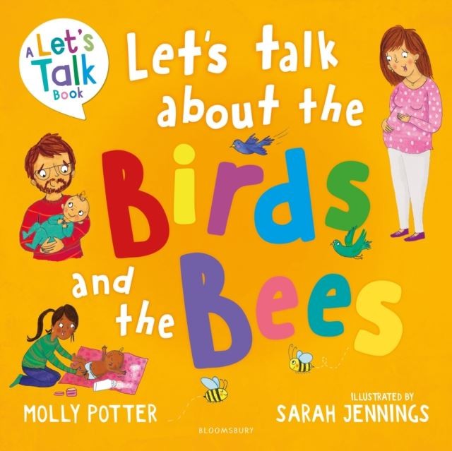 Let's Talk About the Birds and the Bees by Molly Potter Paperback