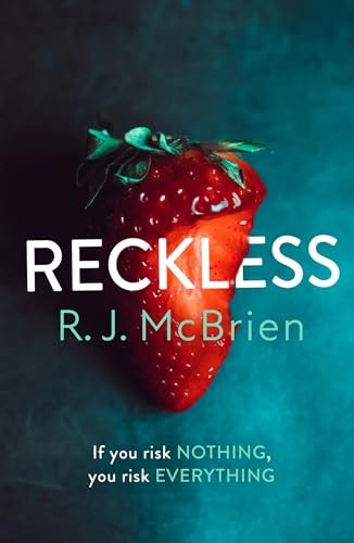 Reckless: This year's most s**ually charged and shocking thriller-RJ McBrien - Image 3