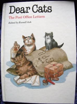 Dear Cats: The Post Office Letters,Russell Ash,Kevin W. Maddison