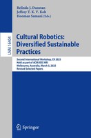 Belinda J. Dunstan (U. A.) | Cultural Robotics: Diversified Sustainable...