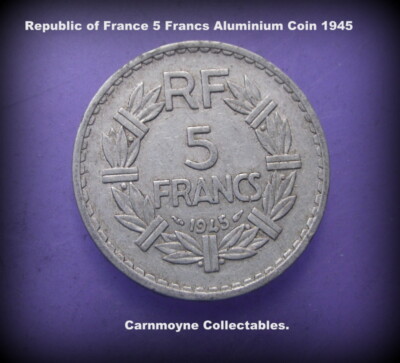 Pièce De 5 Francs De 1945 En Aluminium – État Neuf Comme Neuve !