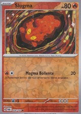 CARTA POKEMON   - SLUGMA - 028/167 - PS 80 - COMUNE - IN ITALIANO  - HOLO