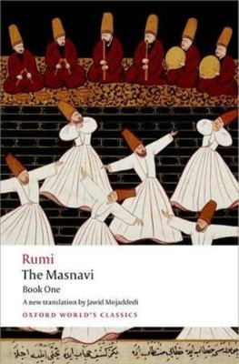 Jalal al-Din Rumi The Masnavi, Book One (Paperback) Oxford World's Classics