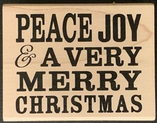 Hampton Art Peace Joy A Very Merry Christmas Rubber Stamp