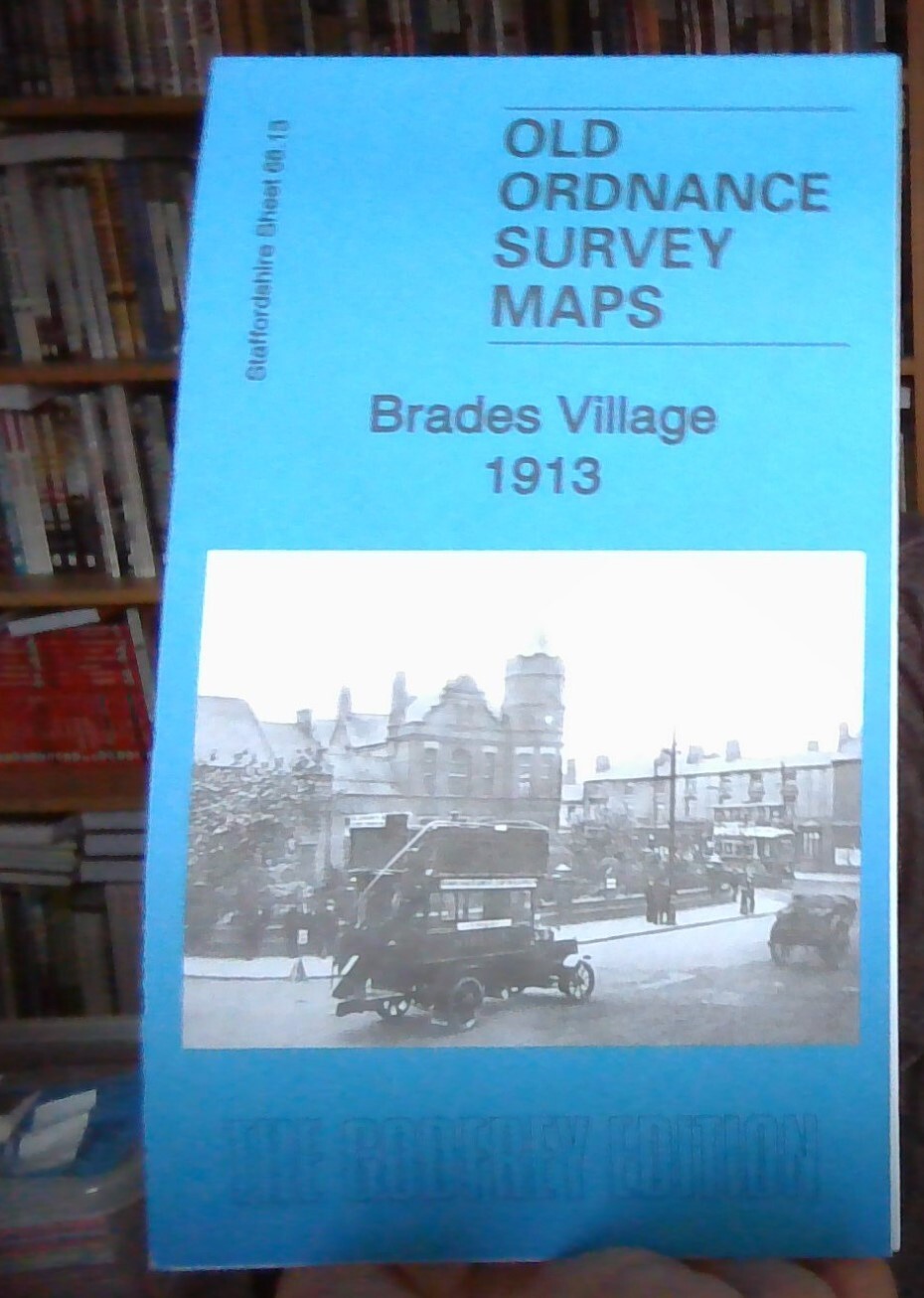 MAP OF Brades Village 1913: Staffordshire sheet 68.13b by Barrie  Trinder NEW