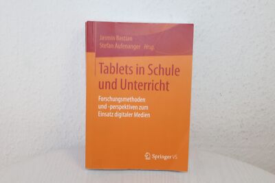 Tablets in Schule und Unterricht Forschungsmethoden und perspektiven Springer VS