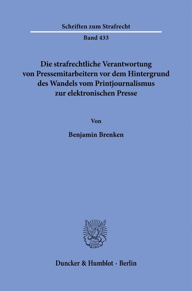 Benjamin Brenken | Die Strafrechtliche Verantwortung Von Pressemitarbeitern...-image