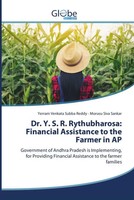 Yerram Venkata Subba Reddy (U. A.) | Dr. Y. S. R. Rythubharosa: Financial...
