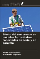 Balas Piyushkumar (U. A.) | Efecto Del Sombreado En MóDulos Fotovoltaicos...