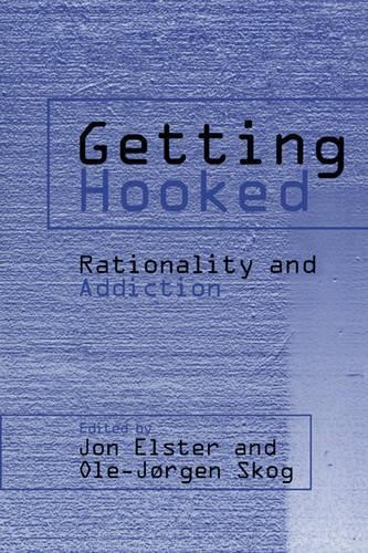 Getting Hooked: Rationality and Addiction, Elster, Jon New<- - Image 3