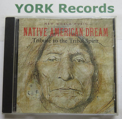 NATIVE AMERICAN DREAM - Tribute To The Tribal Spirit - Ex Con CD Album New World