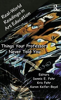 Dennis E. Fehr | Real-World Readings in Art Education | Buch | Englisch (2000)