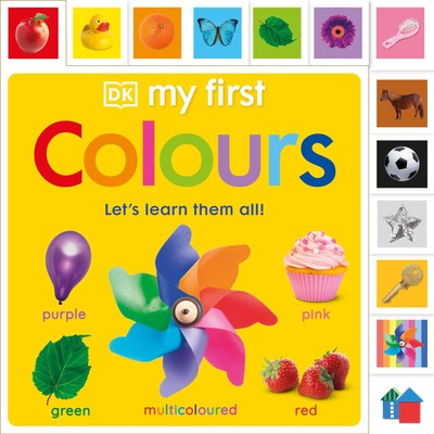 My First Colours | Let's Learn Them All! | Dk | Buch | Papp-Bilderbuch | 2023