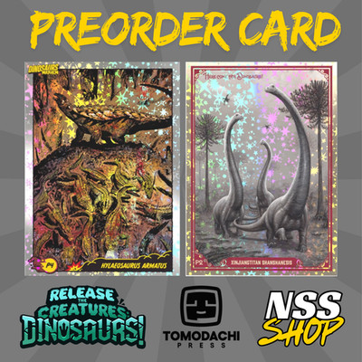 Release the creatures Dinosaurs - Tomodachi Press - Mancolista (PREORDER CARD)