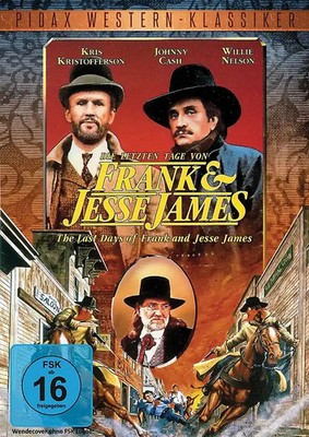 Die letzten Tage von Frank und Jesse James [Pidax Western-Klassiker]