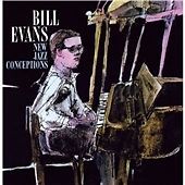 Bill Evans - New Jazz Conceptions (2012)