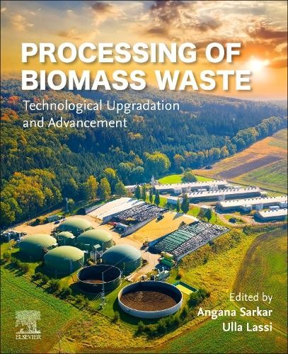Processing of Biomass Waste - 9780323951791