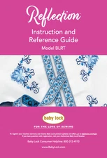 Baby Lock Reflection BLRT User Manual Instructions: Coil Bound 108 Pages