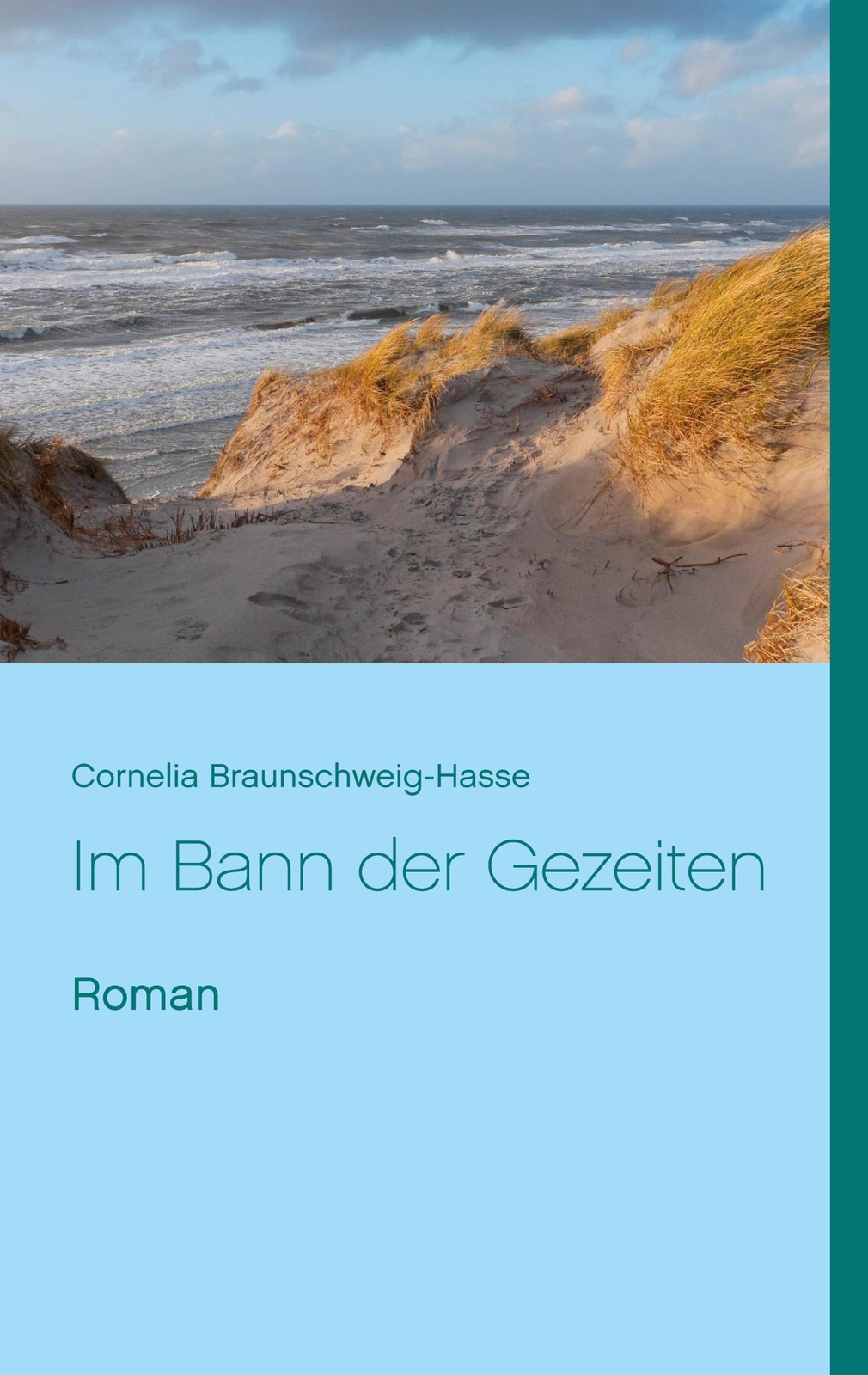 Cornelia Braunschweig-hasse | Bann Der Gezeiten | Taschenbuch |