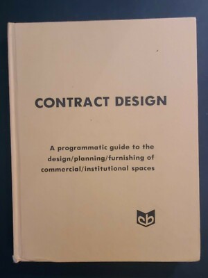 CONTRACT DESIGN GUIDE TO DESIGN PLANNING FURNISHING COMMERCIAL Spaces Hellman
