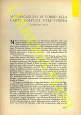 ZOLI Corrado - Modificazioni in corso alla carta politica dell'Europa.